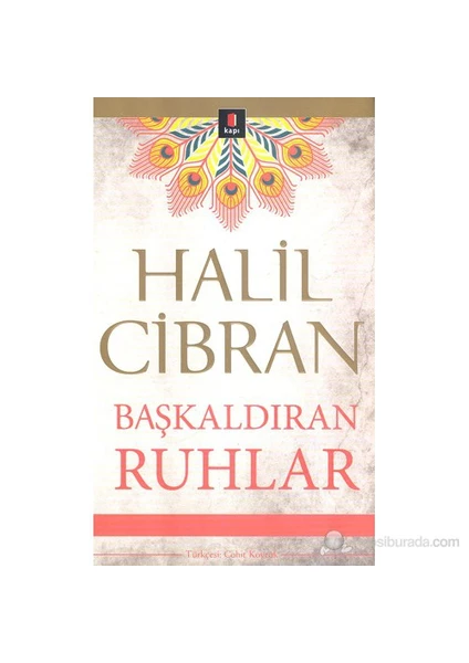 Başkaldıran Ruhlar - Halil Cibran