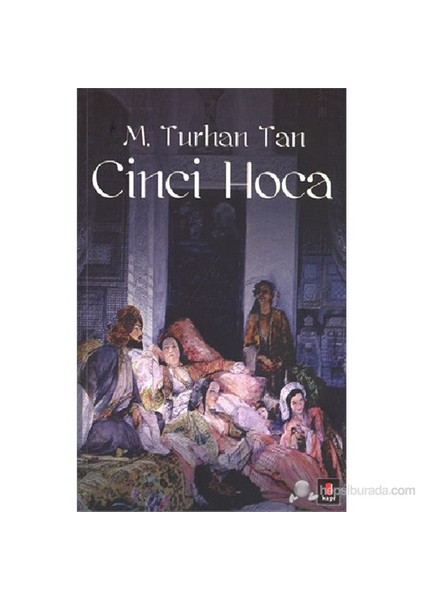 Cinci Hoca - M.Turhan Tan