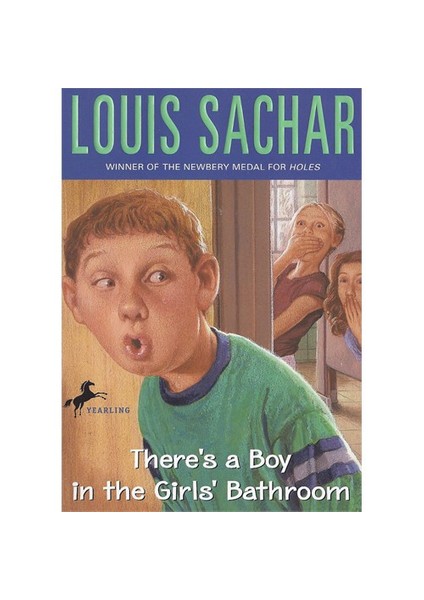 Theres A Boy In The Girls Bathroom Louis Sachar Yearling Yayınları