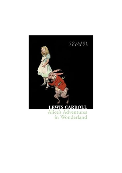 Alice’s Adventures in Wonderland ( Classics)