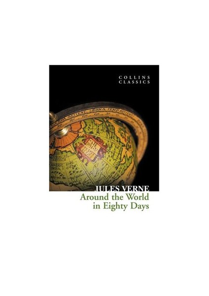Around the World in Eighty Days (Collins Classics)
