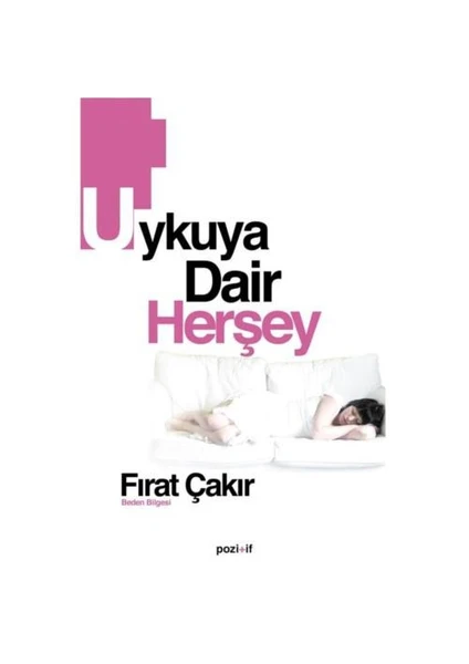 Uykuya Dair Herşey