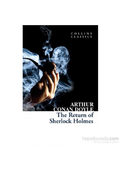 The Return of Sherlock Holmes (Collins Classics)