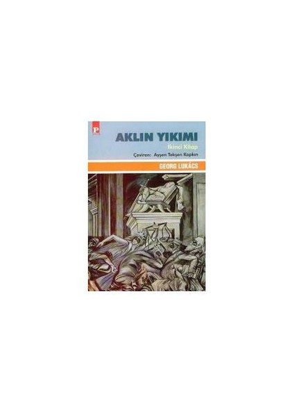 Aklın Yıkımı / 2. Kitap