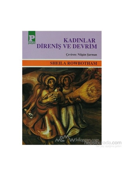 Kadınlar, Direniş Ve Devrim-Sheila Rowbotham