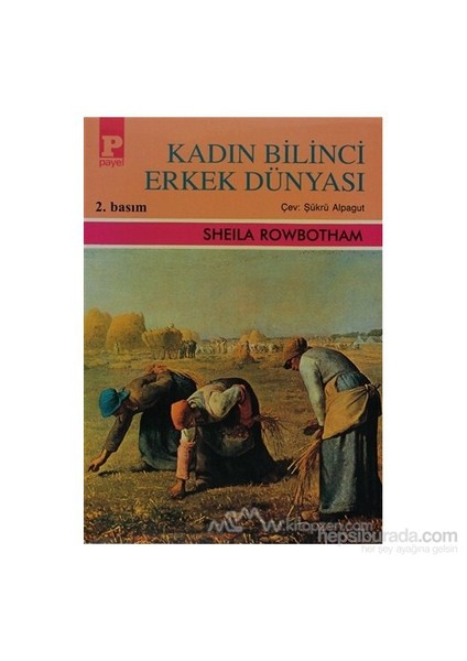 Kadın Bilinci Erkek Dünyası-Sheila Rowbotham