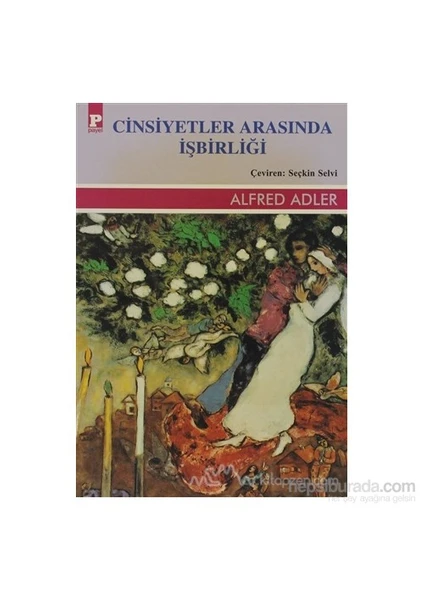 Cinsiyetler Arasında İşbirliği-Alfred Adler