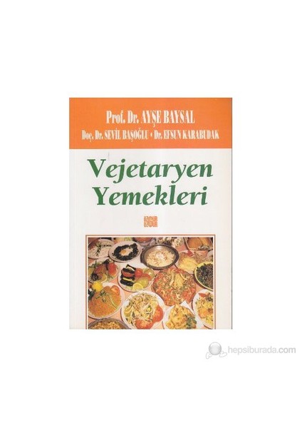 Vejetaryen Yemekleri-Sevil Başoğlu