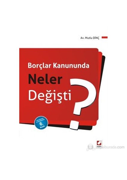 Borçlar Kanununda Neler Değişti?