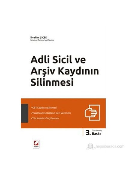 Adli Sicil ve Arşiv Kaydının Silinmesi