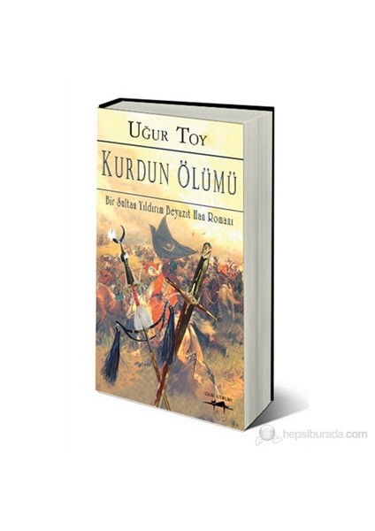 Kurdun Ölümü-Uğur Toy
