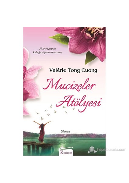 Mucizeler Atölyesi - Valerie Tong Cuong