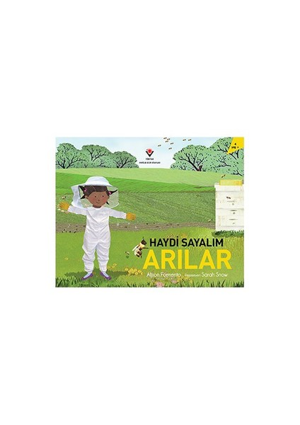Haydi Sayalım: Arılar (1.Baskı) - Alison Formento