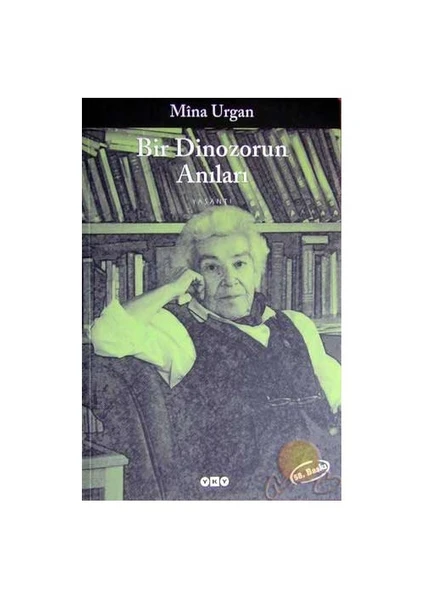 Bir Dinozorun Anıları - Mina Urgan