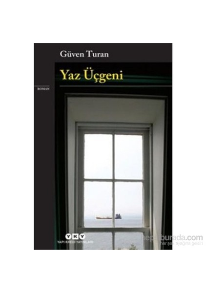 Yaz Üçgeni - Güven Turan