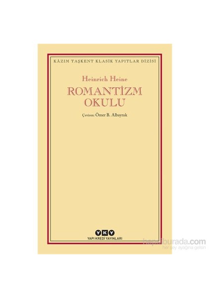 Romantizm Okulu - Heinrich Heine