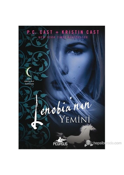 Lenobia'nın Yemini - P. C. Cast