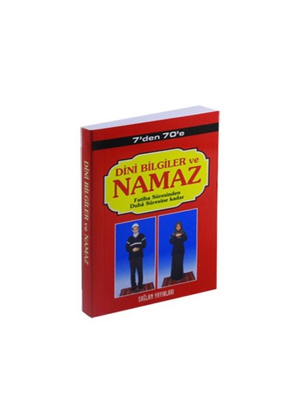 7' Den 77' E Dini Bilgiler Ve Namaz Cep Boy (Kod: 002 / 8 X 11,5 Cm Ebat)