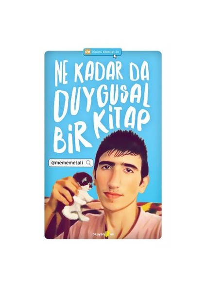 Ne Kadar Da Duygusal Bir Kitap - Mehmet Ali