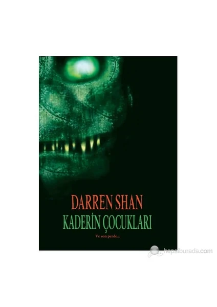 Kaderin Çocukları - Darren Shan