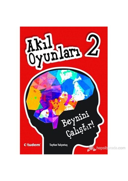 Akıl Oyunları 2-Tayfun Yalçıntaş