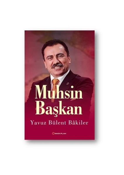 Muhsin Başkan - Yavuz Bülent Bakiler