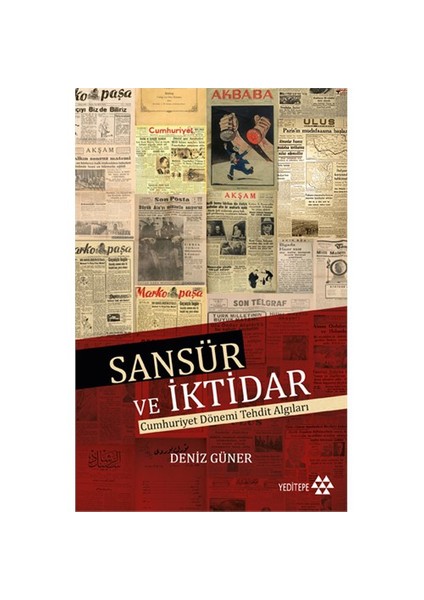 Sansür Ve İktidar-Deniz Güner