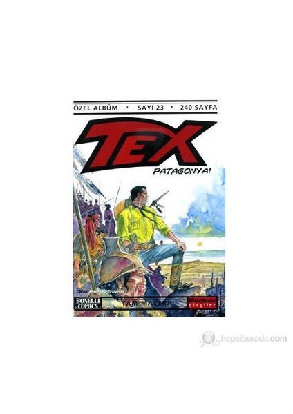 Tex Özel Albüm Sayı: 23 Patagonya