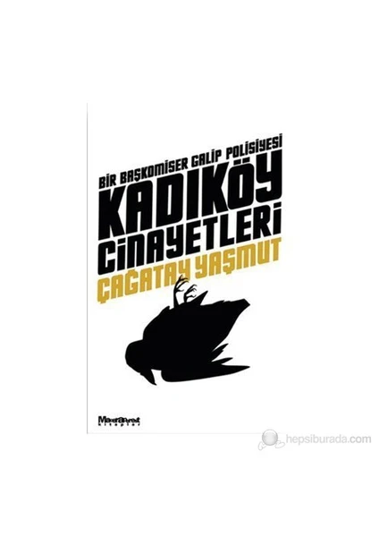 Kadıköy Cinayetleri - Çağatay Yaşmut