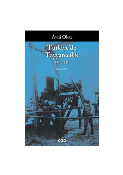 Türkiyede Tayyarecilik - Avni Okar