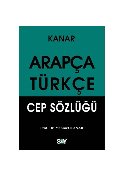 Arapça-Türkçe Cep Sözlüğü-Mehmet Kanar