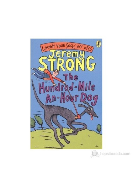 The Hundred-Mile-An-Hour Dog-Jeremy Strong