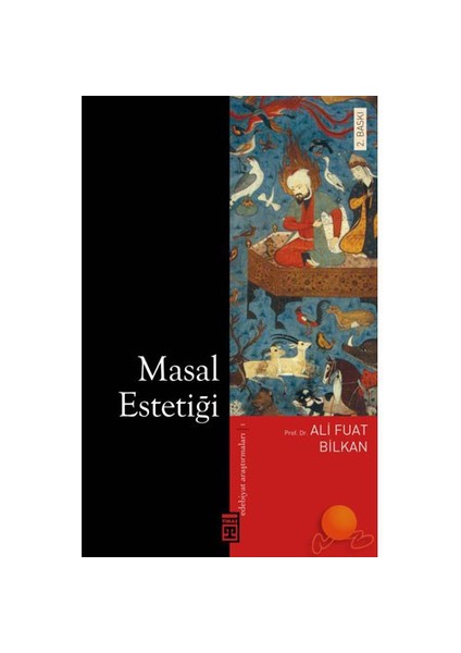 Masal Estetiği - Ali Fuat Bilkan