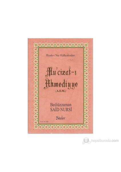Mu'cizat-I Ahmeddiyye (A.S.M.) (Büyük Boy)