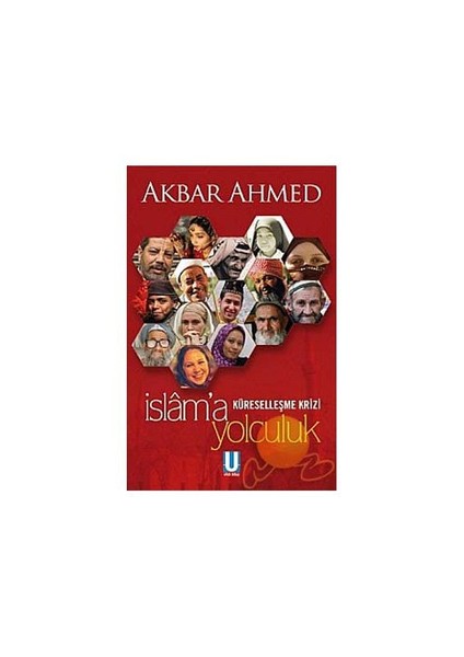 İslam'a Yolculuk Küreselleşme Krizi