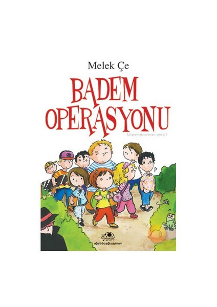 Badem Operasyonu (Ciltsiz) - Melek Çe