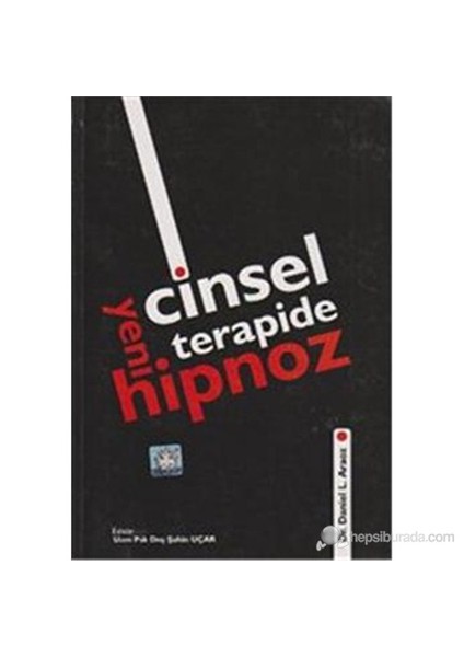 Cinsel Terapide Yeni Hipnoz-Daniel L. Araoz