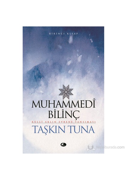 Muhammedi Bilinç-Taşkın Tuna