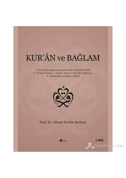 Kur'An Ve Bağlam-Ahmet Nedim Serinsu