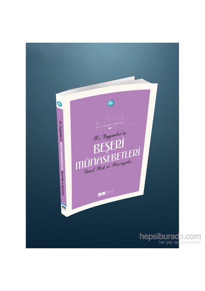 Hz. Peygamber(Sas)’İn Beşeri Münasebetleri Temel Hak Ve Hürriyetler-Adnan Demircan