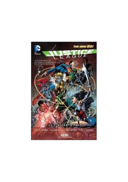 Justice League Cilt 3 Atlantis Tahtı - Paul Pelletier