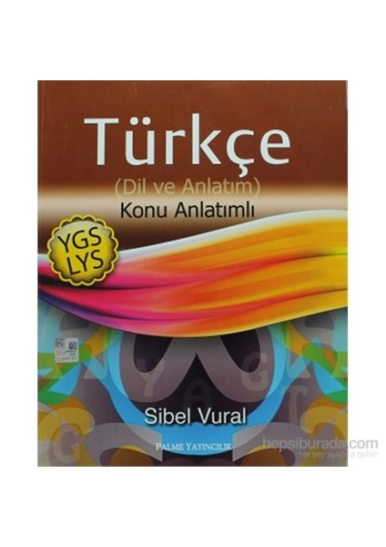 Palme YGS LYS Türkçe Dil ve Anlatım Konu Anlatımlı - Sibel Vural