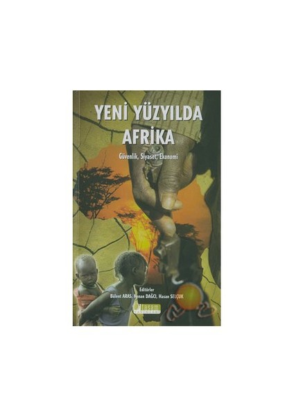 Yeni Yüzyılda Afrika-Bülent Aras