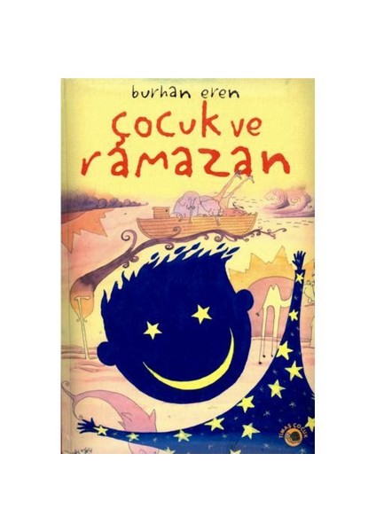 Çocuk Ve Ramazan-Burhan Eren