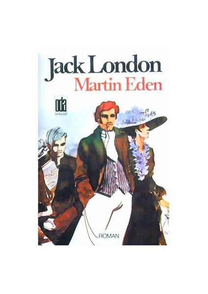 Martin Eden - Jack London