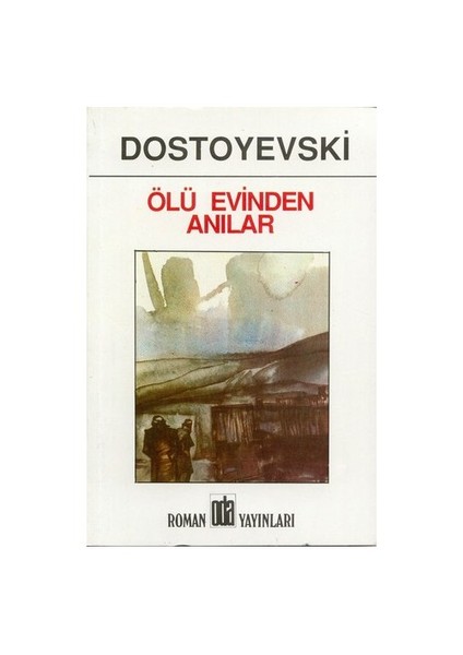 ÖLÜ EVİNDEN ANILAR