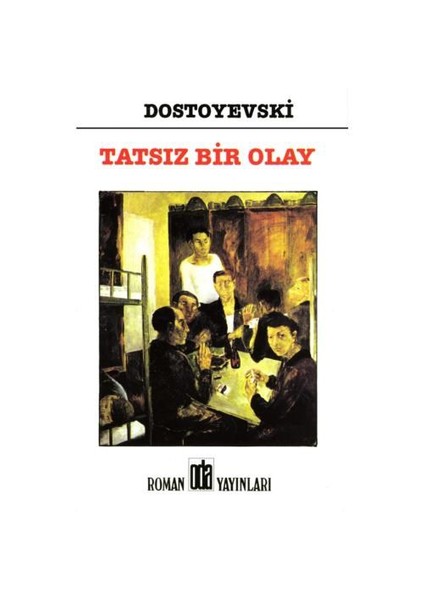 Tatsız Bir Olay