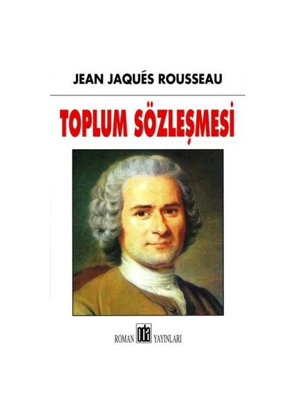 Toplum Sözleşmesi - Jean-Jeanjacques Rousseau