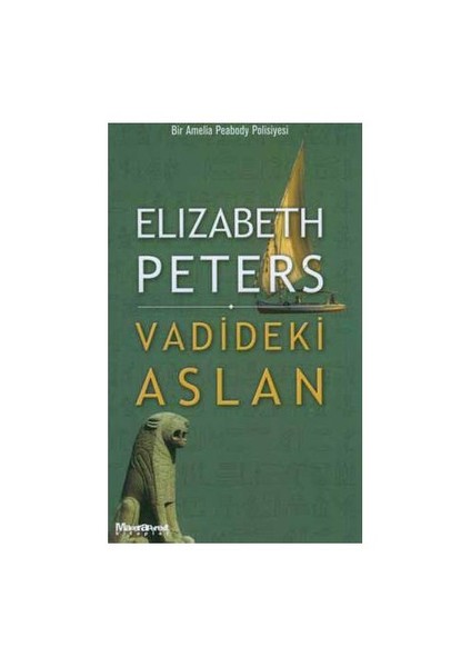 Vadideki Aslan-Elizabeth Peters