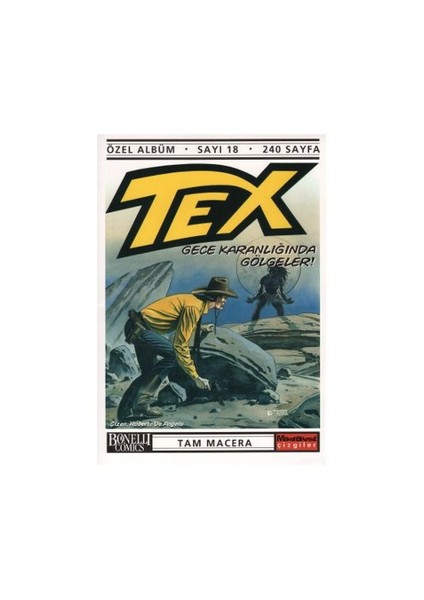 Tex Sayı: 18 Gece Karanlığında Gölgeler! (Özel Albüm)-Claudio Nizzi